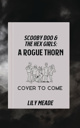 SCOOBY DOO HEX GIRLS ROGUE THORN NOVEL HC