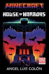 MINECRAFT HOUSE OF HORRORS