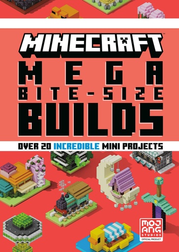 MINECRAFT MEGA BITE SIZE BUILDS