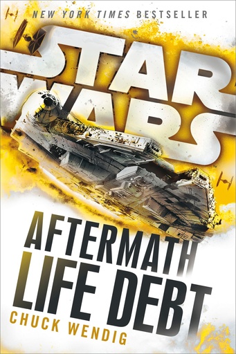 LIFE DEBT AFTERMATH (STAR WARS)