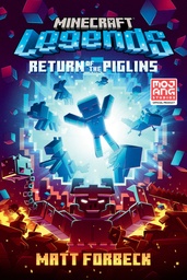 MINECRAFT LEGENDS RETURN OF PIGLINS
