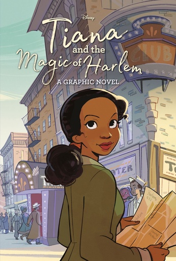 DISNEY PRINCESS TIANA & MAGIC OF HARLEM HC