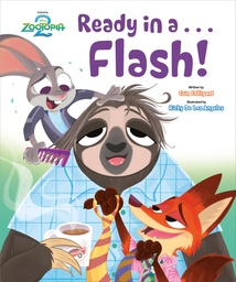 READY IN A FLASH (DISNEY ZOOTOPIA 2)