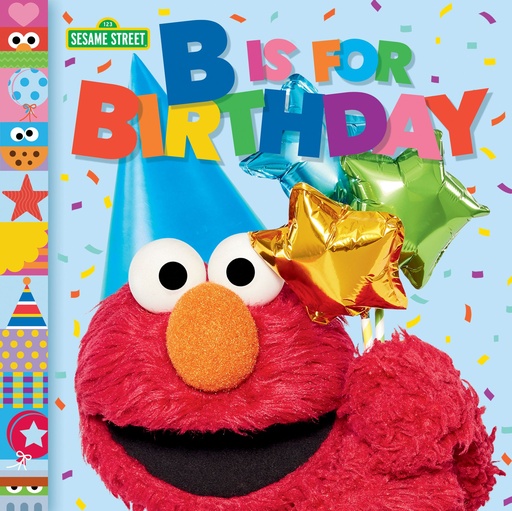 B IS FOR BIRTHDAY (SESAME STREET)