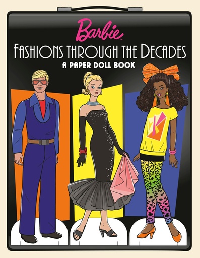 BARBIE FASHIONS THROUGH DECADES A PAPER DOLL BOOK