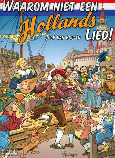 Van Houten Waarom niet een Hollands lied