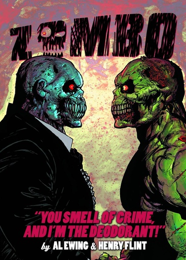 ZOMBO YOU SMELL OF CRIME