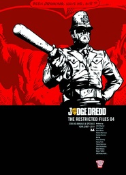 JUDGE DREDD RESTRICTED FILES 04
