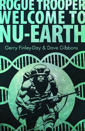 ROGUE TROOPER WELCOME TO NU-EARTH DIGEST