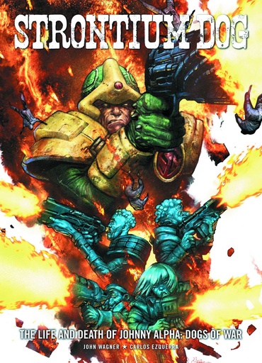 STRONTIUM DOG LIFE & DEATH OF JOHNNY ALPHA