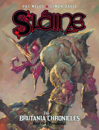 SLAINE BRUTANIA CHRONICLES HC 02