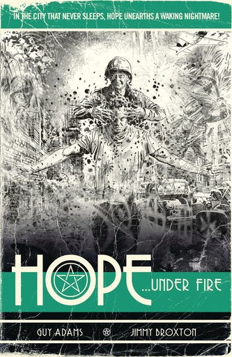 HOPE HOPE UNDER FIRE