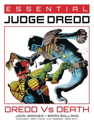 ESSENTIAL JUDGE DREDD 04 DREDD VS DEATH