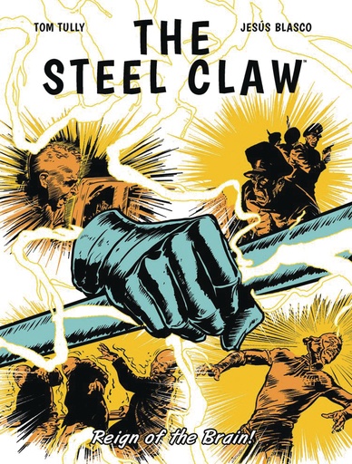 STEEL CLAW 02 REIGN OF BRAIN