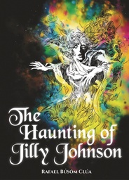 HAUNTING OF JILLY JOHNSON