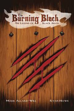 BURNING BLACK LEGEND OF BLACK SHUCK OGN