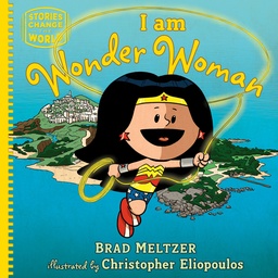 I AM WONDER WOMAN YR HC