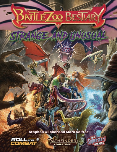 BATTLEZOO BESTIARY STRANGE & UNUSUAL (PATHFINDER 2E) HC