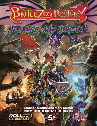 BATTLEZOO BESTIARY STRANGE & UNUSUAL (5E) HC