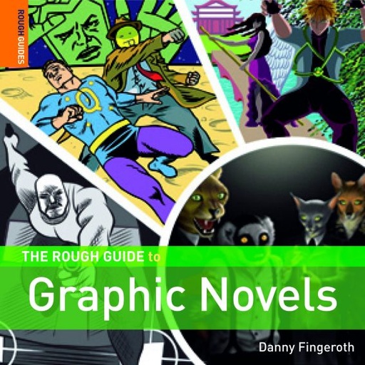 ROUGH GUIDE TO GRAPHIC NOVELS