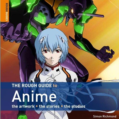 ROUGH GUIDE TO ANIME