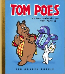 Gouden Boekje - Tom Poes en het cadeautje voor Heer Ollie