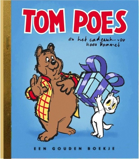Gouden Boekje - Tom Poes en het cadeautje voor Heer Ollie