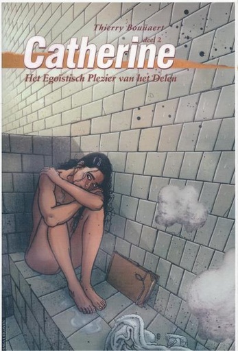 Catherine SC 02 Het Egoistisch Plezier Van Het Delen