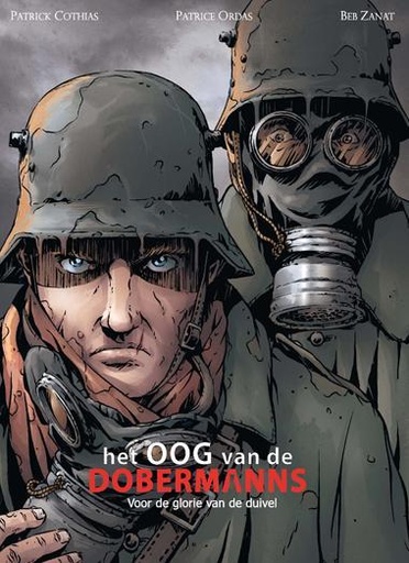 Het Oog Van De Dobermanns HC 1 Voor de Glorie van de Duivel