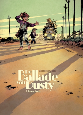 De ballade van Dusty HC 1/2 Boxcar Bertha