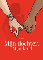 Mijn dochter, mijn kind