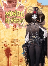 Mondo reverso HC 2 De Goeie, de Slechte