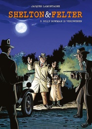 Shelton en Felter (Saga) 3 Billy Bowman is verdwenen