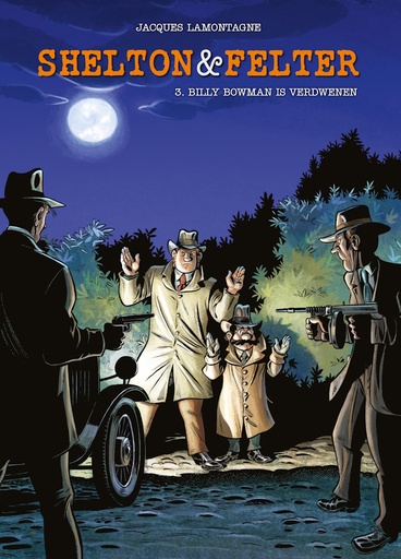 Shelton en Felter (Saga) 3 Billy Bowman is verdwenen