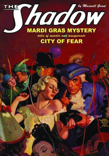 SHADOW DOUBLE NOVEL 99 MARDI GRAS MYSTERY & CITY OF FEAR