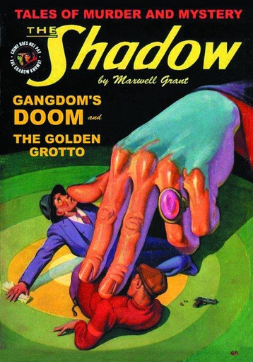 SHADOW DOUBLE NOVEL 101 GANGDOMS DOOM & GOLDEN GROTTO