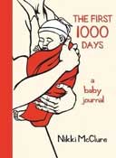 FIRST 1000 DAYS A BABY JOURNAL