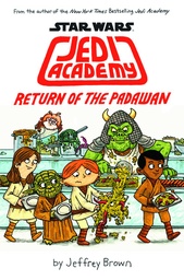 STAR WARS JEDI ACADEMY YR HC 02 RETURN OF PADAWAN