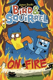 BIRD & SQUIRREL 04 ON FIRE