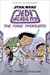 STAR WARS JEDI ACADEMY YR HC 05 FORCE OVERSLEEPS