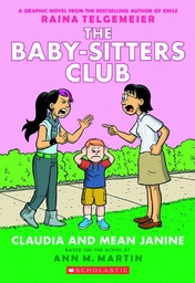 BABY SITTERS CLUB COLOR ED 04 CLAUDIA & MEAN JANINE