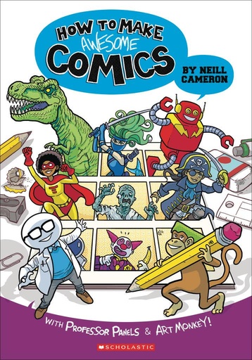 HOW TO MAKE AWESOME COMICS