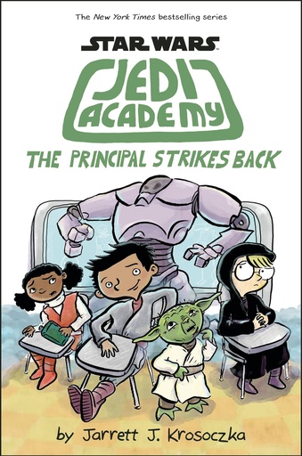STAR WARS JEDI ACADEMY YR HC 06 PRINCIPAL STRIKES BACK