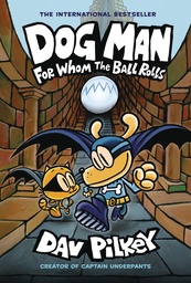 DOG MAN 07 FOR WHOM BALL ROLLS