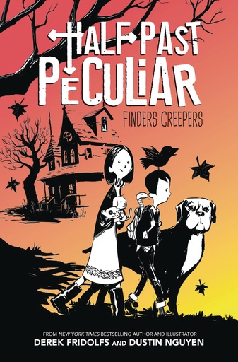 HALF PAST PECULIAR HYBRID NOVEL 01 FINDERS CREEPERS