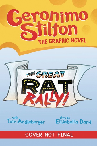 GERONIMO STILTON GRAPHIX 03 GREAT RAT RALLY