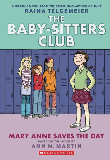 BABY SITTERS CLUB FC ED 03 MARY ANNE SAVES THE DAY