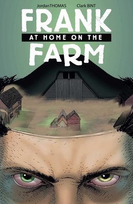 FRANK AT HOME ON THE FARM