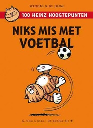Heinz-100 Hoogtepunten-Niks mis met voetbal