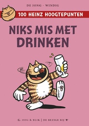 Heinz-100 Hoogtepunten-Niks mis met drinken